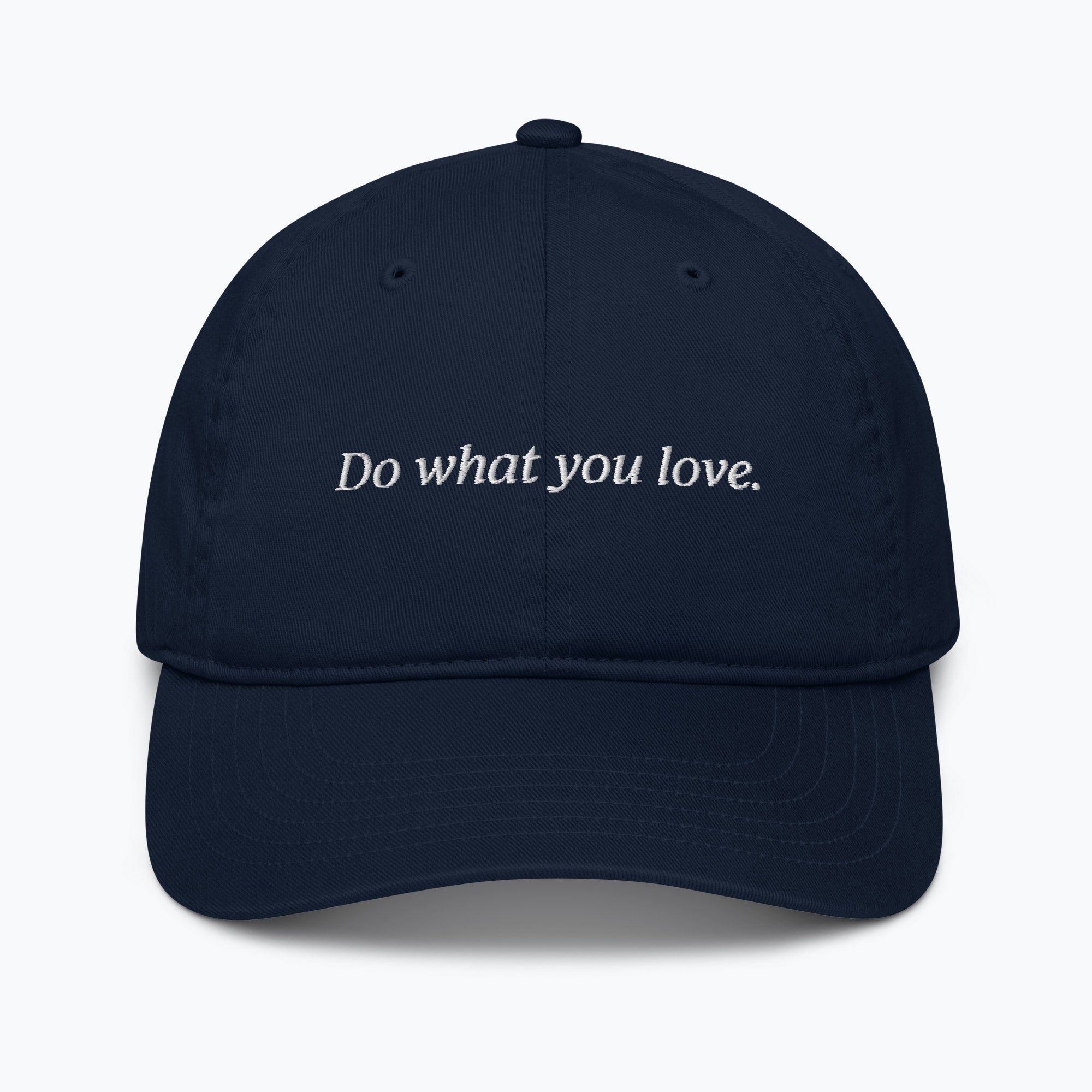 Do What You Love Baseball Cap