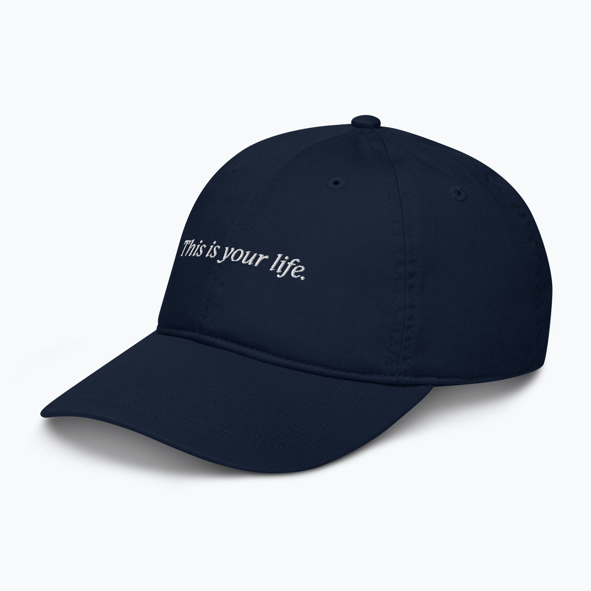 This is Your Life Baseball Cap